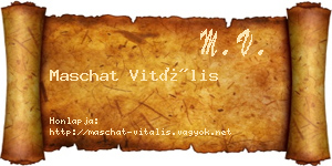 Maschat Vitális névjegykártya